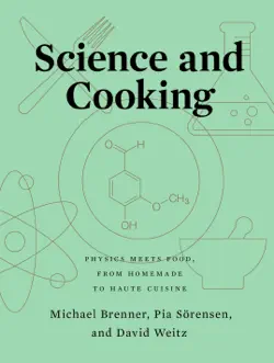 science and cooking: physics meets food, from homemade to haute cuisine book cover image