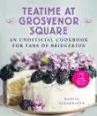 Teatime at Grosvenor Square synopsis, comments
