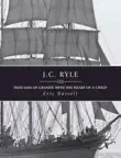 J.C. Ryle sinopsis y comentarios