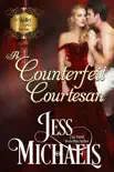 A Counterfeit Courtesan synopsis, comments