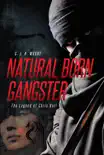 Natural Born Gangster synopsis, comments