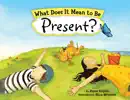 What Does It Mean to Be Present? book summary, reviews and download