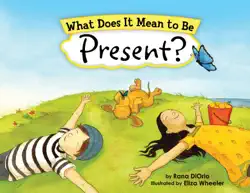 what does it mean to be present? book cover image