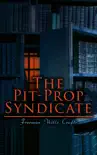 The Pit-Prop Syndicate synopsis, comments
