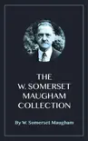The W. Somerset Maugham Collection synopsis, comments