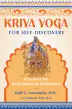 Kriya Yoga for Self-Discovery synopsis, comments