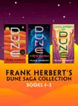 Frank Herbert's Dune Saga Collection: Books 1-3 sinopsis y comentarios