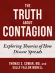 The Truth About Contagion synopsis, comments
