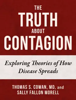 the truth about contagion book cover image