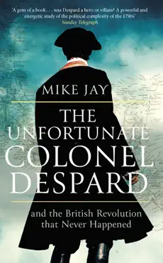 the unfortunate colonel despard book cover image