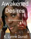 Awakened Desires synopsis, comments