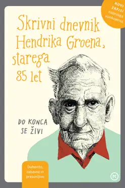 skrivni dnevnik hendrika groena, starega 85 let book cover image