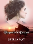 Rhapsody in Dreams e-book