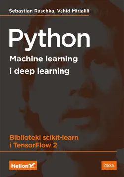 python. machine learning i deep learning. biblioteki scikit-learn i tensorflow 2. wydanie iii book cover image