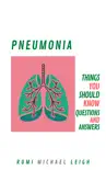 Pneumonia synopsis, comments
