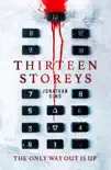Thirteen Storeys synopsis, comments