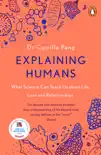 Explaining Humans sinopsis y comentarios