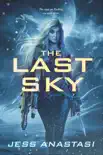 The Last Sky synopsis, comments