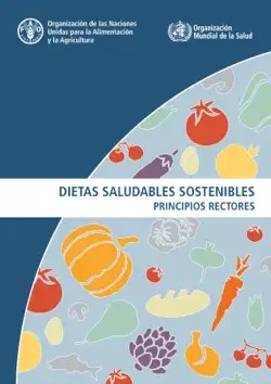 dietas saludables sostenibles: principios rectores imagen de la portada del libro