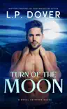 Turn of the Moon synopsis, comments