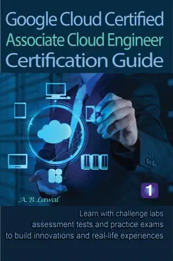 google cloud certified associate cloud engineer certification guide 1 book cover image