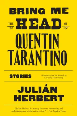 bring me the head of quentin tarantino book cover image