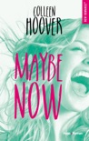 Maybe now -extrait offert- book summary, reviews and downlod