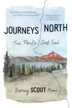 Journeys North synopsis, comments