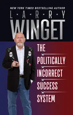 the politically incorrect success system book cover image