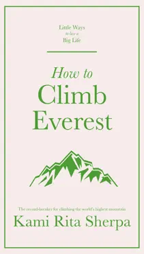 how to climb everest imagen de la portada del libro