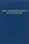 The Curmudgeon's Dictionary sinopsis y comentarios