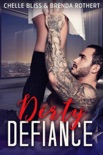 Dirty Defiance book summary, reviews and downlod