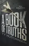 A Book of Truths synopsis, comments