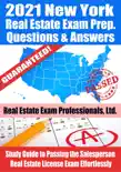 2021 New York Real Estate Exam Prep Questions & Answers: Study Guide to Passing the Salesperson Real Estate License Exam Effortlessly e-book