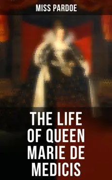 the life of queen marie de medicis book cover image