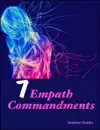 7 Empath Commandments