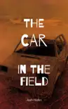 The Car In The Field synopsis, comments