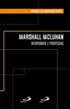 Marshall Mcluhan synopsis, comments