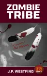 Zombie Tribe synopsis, comments