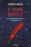 Il cuore indocile synopsis, comments