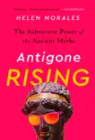Antigone Rising synopsis, comments
