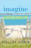 Imagine Summer synopsis, comments