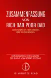 Zusammenfassung von „Rich Dad, Poor Dad“: Kernaussagen und Analyse des Buchs von Robert T. Kiyosaki sinopsis y comentarios