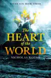 The Heart of the World synopsis, comments