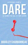Dare synopsis, comments