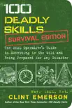 100 Deadly Skills: Survival Edition sinopsis y comentarios