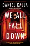 We All Fall Down synopsis, comments