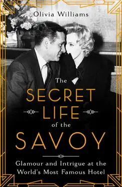 the secret life of the savoy book cover image
