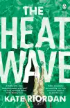 The Heatwave sinopsis y comentarios