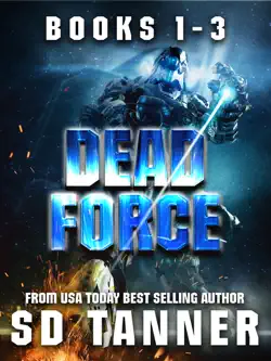dead force trilogy - books 1-3 book cover image